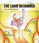 THE LAND BEYAWNED - Lynn Monhollen