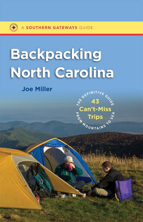 Backpacking North Carolina -  Joe Miller