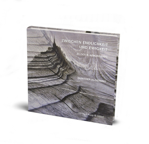 ZWISCHEN ENDLICHKEIT UND EWIGKEIT - Gunther Klosinski