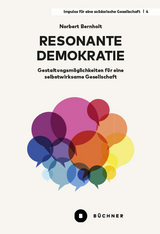 Resonante Demokratie - Norbert Bernholt