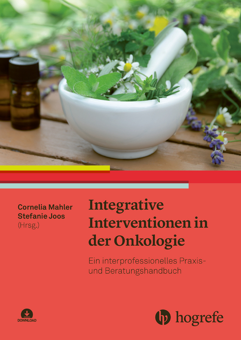 Integrative Interventionen in der Onkologie - 