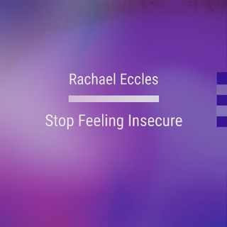 Stop Feeling Insecure Hypnotherapy to Overcome Insecurity and Boost Self Confidence, Guided Hypnotherapy Meditation Self Hypnosis CD