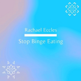 Stop Binge Eating, Compulsive Eating Control, Hypnotherapy, Self Hypnosis CD