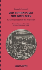 Vom Rothen Punkt zum Roten Wien - Alexander Emanuely