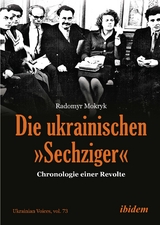 Die ukrainischen &raquo;Sechziger&laquo; - Radomyr Mokryk