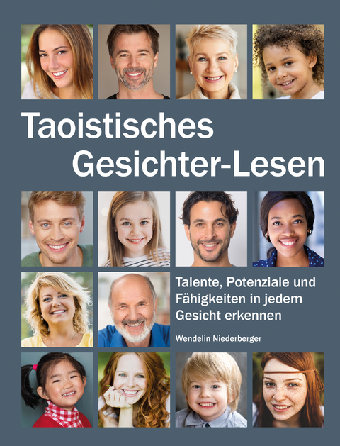 Taoistisches Gesichter-Lesen - Wendelin Niederberger
