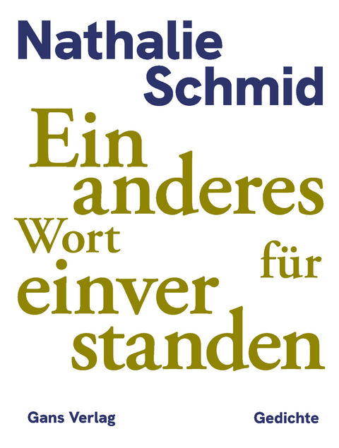 Ein anderes Wort f&uuml;r einverstanden - Nathalie Schmid: