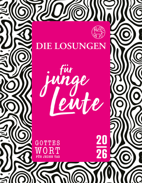 Losungen Deutschland 2026 / Die Losungen f&uuml;r junge Leute 2026 - 