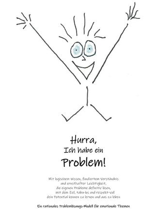 Hurra Ich habe ein Problem