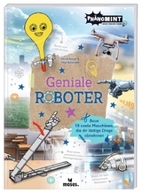 Ph&auml;noMINT Geniale Roboter - Nicola Berger, Marc Schumann