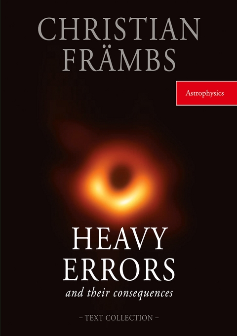 HEAVY ERRORS and their concequences - Christian Fr&auml;mbs
