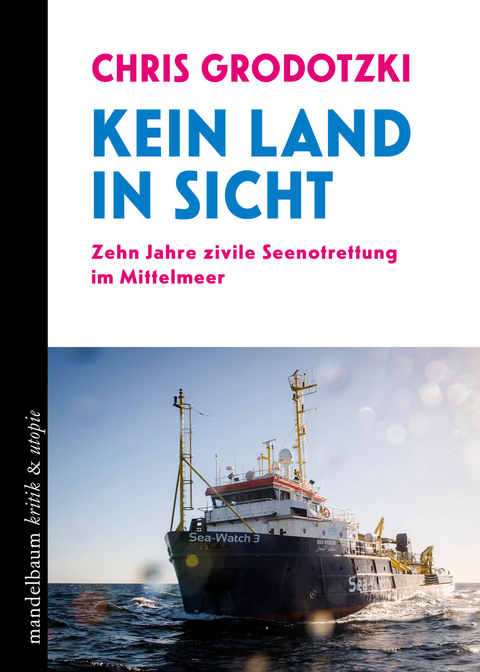 Kein Land in Sicht - Chris Grodotzki