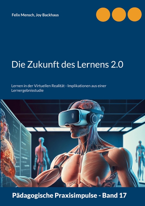 Die Zukunft des Lernens 2.0 - Felix Mensch, Joy Backhaus