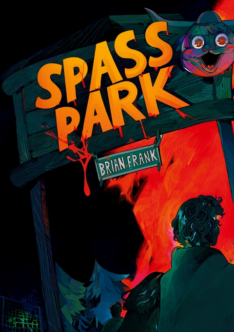 Spa&szlig;park - Brian Frank