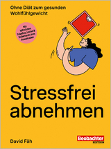Stressfrei abnehmen - Fäh, David
