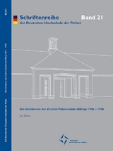 Die Direktoren der Zentral-Polizeischule Hiltrup 1945 - 1948 - Jan T&uuml;bke