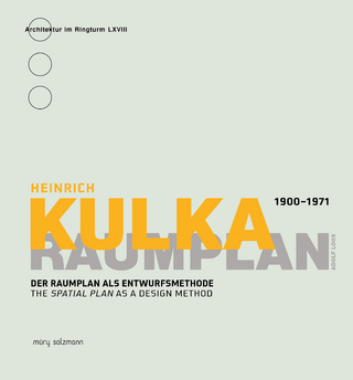 Heinrich Kulka 1900-1971:  Raumplan Adolf Loos