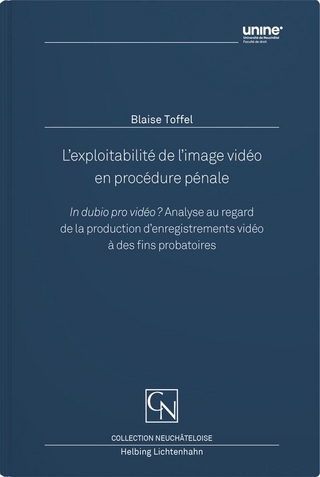 L’exploitabilité de l’image vidéo en procédure pénale