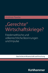 "Gerechte" Wirtschaftskriege? - Andreas Pawlas