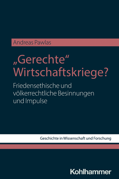"Gerechte" Wirtschaftskriege? - Andreas Pawlas