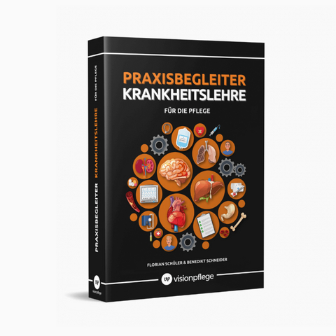 Praxisbegleiter Krankheitslehre - Florian Sch&uuml;ler, Benedikt Schneider