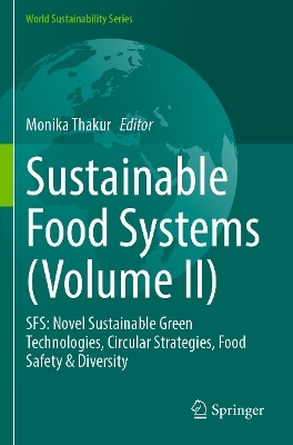 Sustainable Food Systems (Volume II) - 