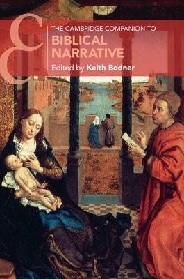 The Cambridge Companion to Biblical Narrative - 