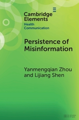 Persistence of Misinformation - Yanmengqian Zhou, Lijiang Shen