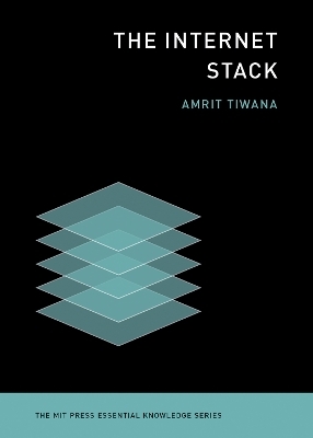 The Internet Stack - Amrit Tiwana