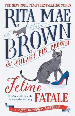 Feline Fatale - Rita Mae Brown