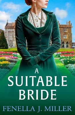 A Suitable Bride - Fenella J Miller