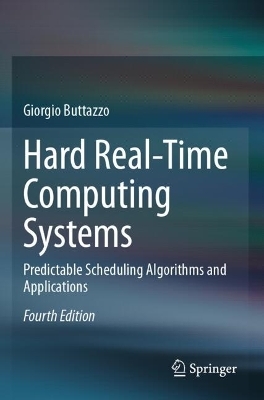 Hard Real-Time Computing Systems