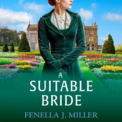 A Suitable Bride - Fenella J Miller