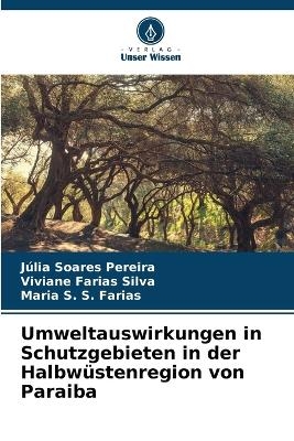 Umweltauswirkungen in Schutzgebieten in der Halbwüstenregion von Paraiba