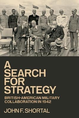 A Search for Strategy - John F. Shortal