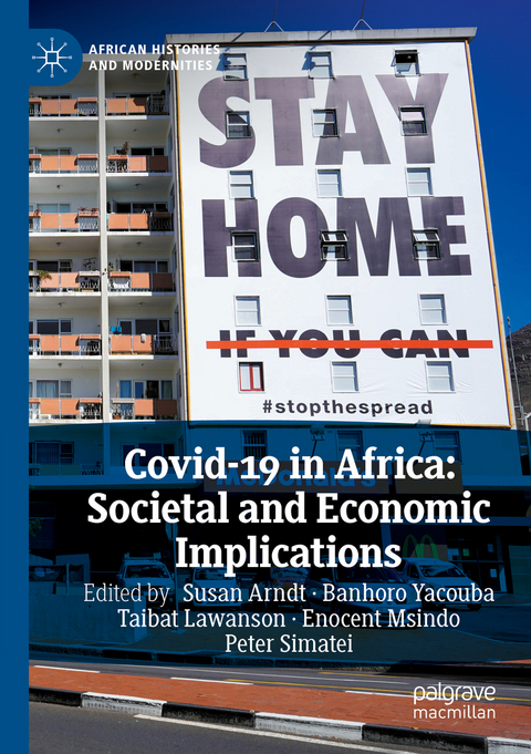 Covid-19 in Africa: Societal and Economic Implications - 