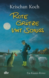 Rote Gr&uuml;tze mit Schuss - Krischan Koch