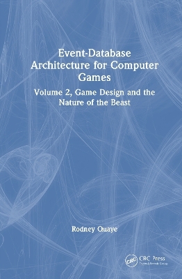 Event-Database Architecture for Computer Games - Rodney Quaye
