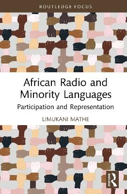 African Radio and Minority Languages - Limukani Mathe