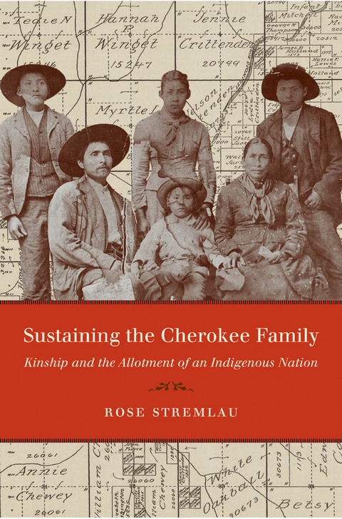 Sustaining the Cherokee Family - Rose Stremlau