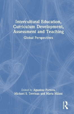 Intercultural Education, Curriculum Development, Assessment and Teaching