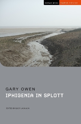 Iphigenia in Splott - Gary Owen