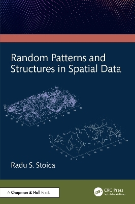 Random Patterns and Structures in Spatial Data - Radu Stoica