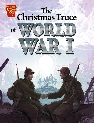 The Christmas Truce of World War I - Nel Yomtov