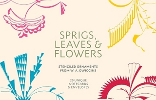 Sprigs, Leaves & Flowers: Stenciled Ornaments from W.A. Dwiggins