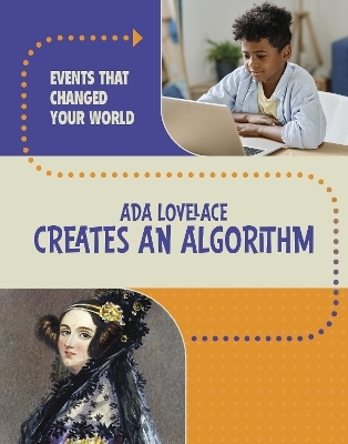 Ada Lovelace Creates an Algorithm - Rachel Werner
