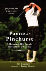 Payne at Pinehurst - Chastain, Bill