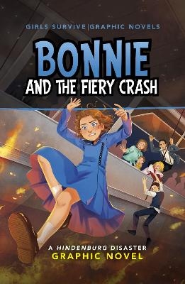 Bonnie and the Fiery Crash