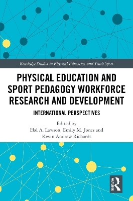 Physical Education and Sport Pedagogy Workforce Research and Development