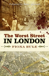The Worst Street in London - Fiona Rule